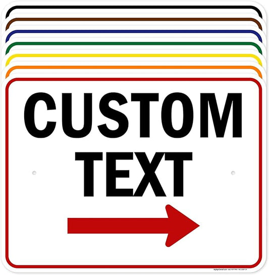Custom Arrow Directional Sign, Right Arrow, 18x24 Inches, Rust Free .063 by MySignCenter