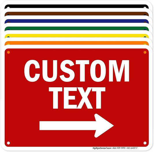 Custom Arrow, Custom Directional Sign, Right Arrow, 7x10 Inches, 55 mil thick by MySignCenter