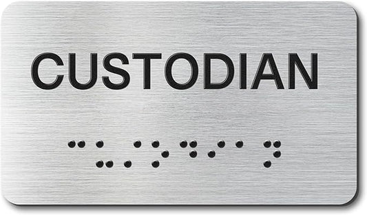 Custodian Signs with Raised Text & Grade 2 Braille, Brushed Aluminum/Silver by EliteSign